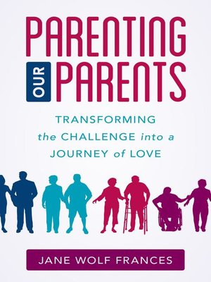 Parenting Our Parents - ebook